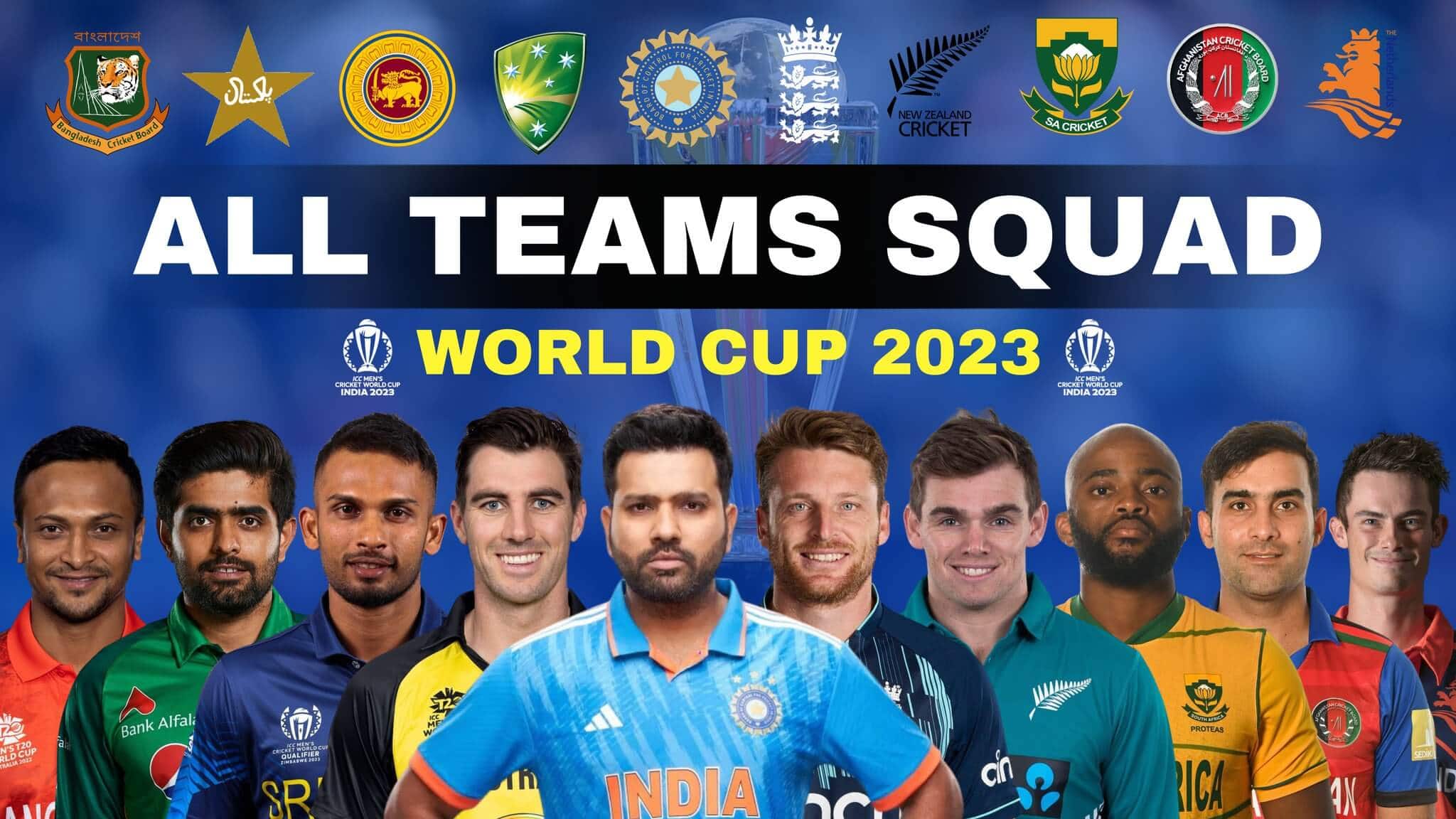 2023 Men's Cricket World Cup: All the Squads